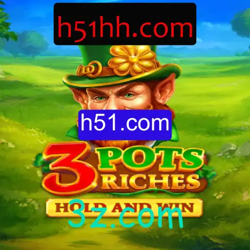 Descubra o Fascinante Mundo de 3potsRiches em h51.com